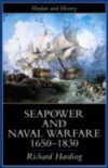 Seapower and Naval Warfare, 1650-1830
