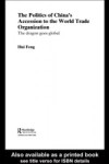 Politics of China's Accession to the World Trade Organization