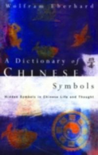 Dictionary of Chinese Symbols