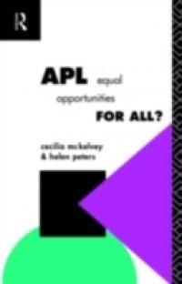 APL: Equal Opportunities for All?