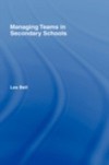 Managing Teams in Secondary Schools