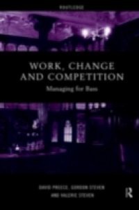 Work, Change and Competition