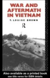 War and Aftermath in Vietnam