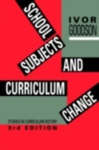 School Subjects And Curriculum Change