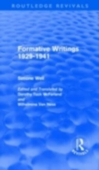 Formative Writings (Routledge Revivals)