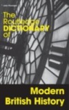 Routledge Dictionary of Modern British History