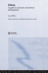 China: A Guide to Economic and Political Developments