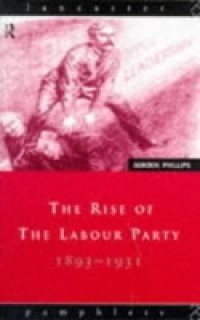 Rise of the Labour Party 1893-1931