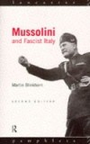 Mussolini and Fascist Italy
