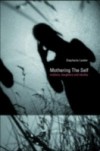 Mothering the Self