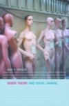 Queer Theory and Social Change