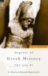 Aspects of Greek History 750-323BC