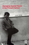 Managing Special Needs in the Primary School