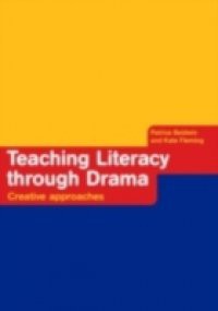 Teaching Literacy through Drama