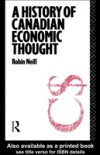 History of Canadian Economic Thought