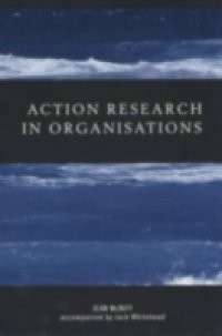 Action Research in Organisations