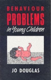 Behaviour Problems in Young Children