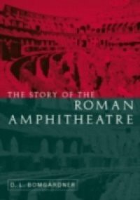 Story of the Roman Amphitheatre