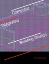 Computer-Integrated Building Design