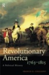 Revolutionary America, 1763-1815