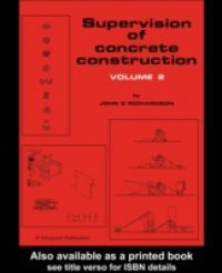 Supervision of Concrete Construction 2