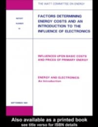 Factors Determining Energy Costs and an Introduction to the Influence of Electronics