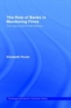 Role of Banks in Monitoring Firms