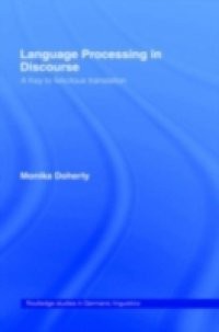 Language Processing in Discourse