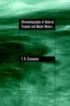 Chromatography of Natural, Treated and Waste Waters