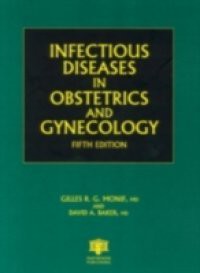 Infectious Diseases in Obstetrics and Gynecology, Sixth Edition