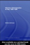 Ottoman Administration of Iraq, 1890-1908