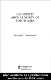 Linguistic Archaeology of South Asia