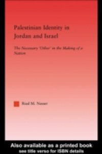 Palestinian Identity in Jordan and Israel