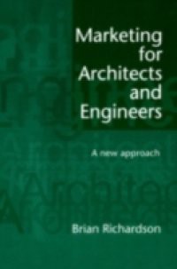 Marketing for Architects and Engineers