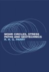 Mohr Circles, Stress Paths and Geotechnics