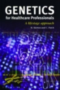 Genetics for Healthcare Professionals