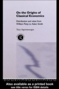 On the Origins of Classical Economics