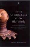 Early Civilizations of the Old World