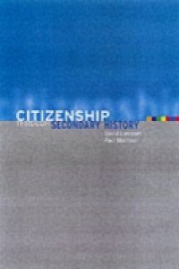 Citizenship Through Secondary History