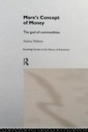 Marx's Concept of Money