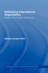 Rethinking International Organisation
