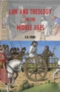 Law and Theology in the Middle Ages