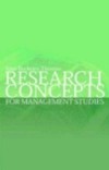 Research Concepts for Management Studies