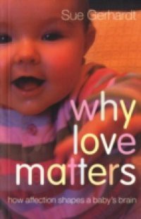 Why Love Matters