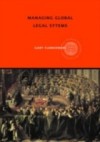Managing Global Legal Systems