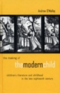 Making of the Modern Child