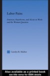 Labor Pains