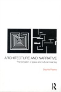 Architecture and Narrative