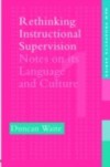 Rethinking Instructional Supervision