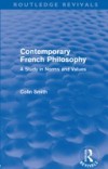 Contemporary French Philosophy (Routledge Revivals)